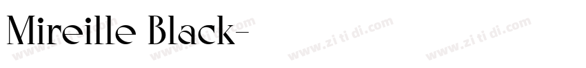 Mireille Black字体转换